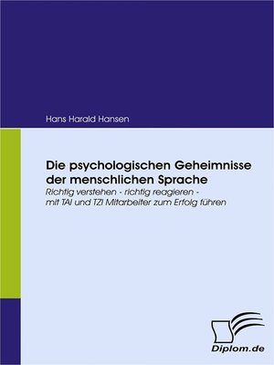 cover image of Die psychologischen Geheimnisse der menschlichen Sprache